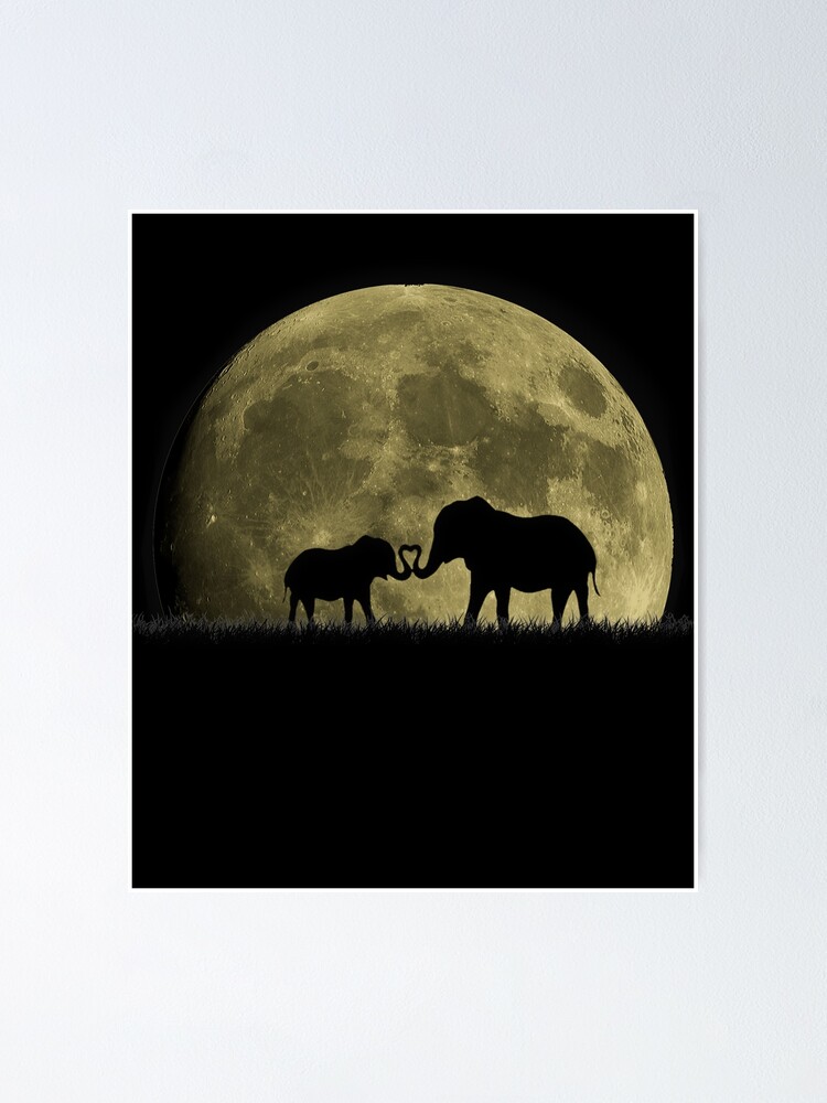 Poster Maman Elephant Et Bebe Sous La Lune Africaine Par Safaritees Redbubble