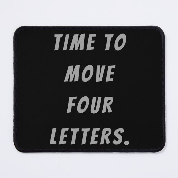 Item preview, Time To Move Four Letters. - Large Subtitle Version designed and sold by SN-MI.
