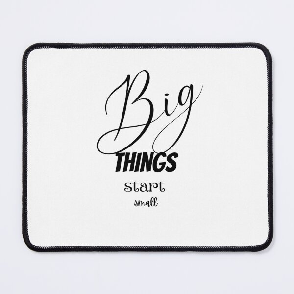 Item preview, Big things start small designed and sold by Gain Empowerment.