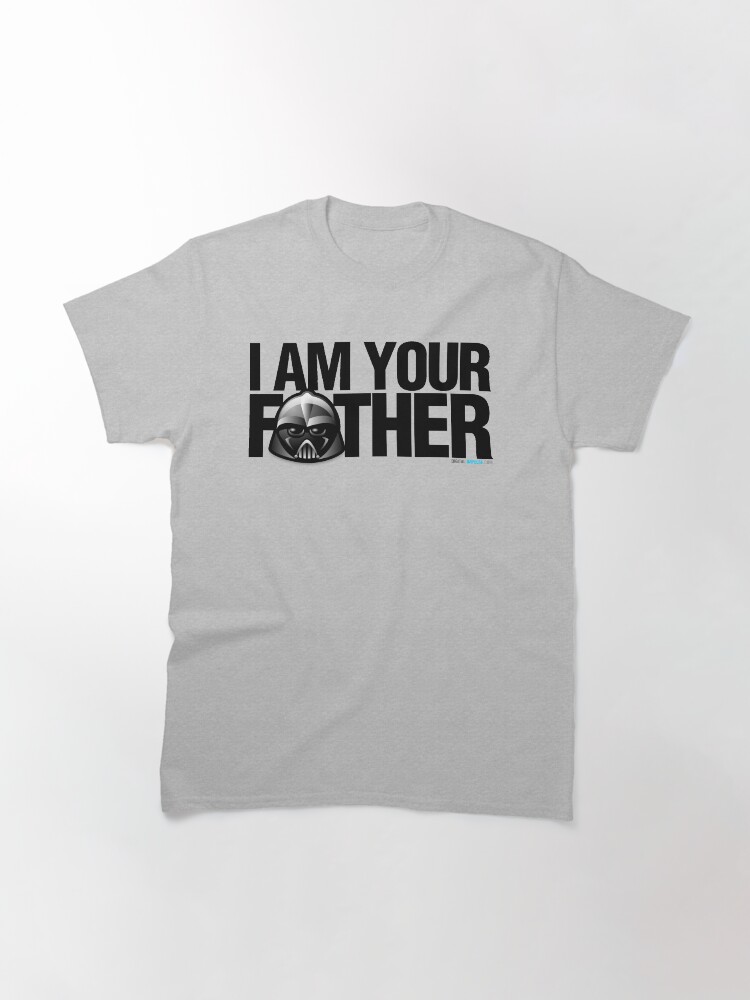 Alternate view of SW - I am your father Classic T-Shirt