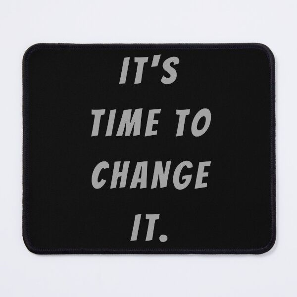 Item preview, It's Time To Change It. - Large Subtitle Version designed and sold by SN-MI.