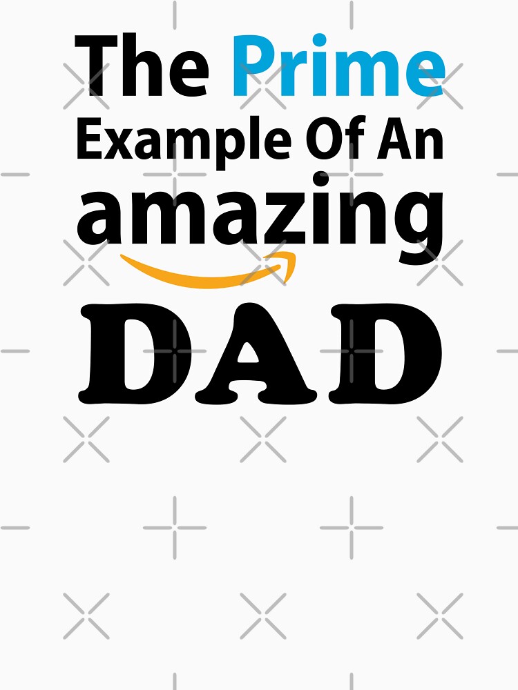 Prime Example Of An Amazing Dad | Pullover Hoodie