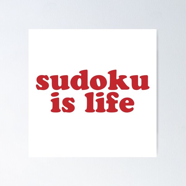 Item preview, Sudoku is Life | Red Font 1 designed and sold by beanibooi.
