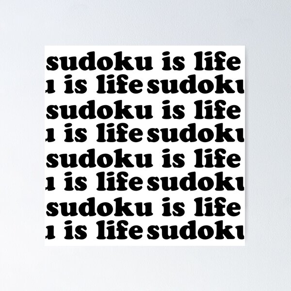 Item preview, Sudoku is Life | Black Tiled Font 1 designed and sold by beanibooi.