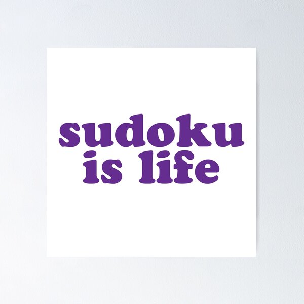 Item preview, Sudoku is Life | Purple Font 1 designed and sold by beanibooi.