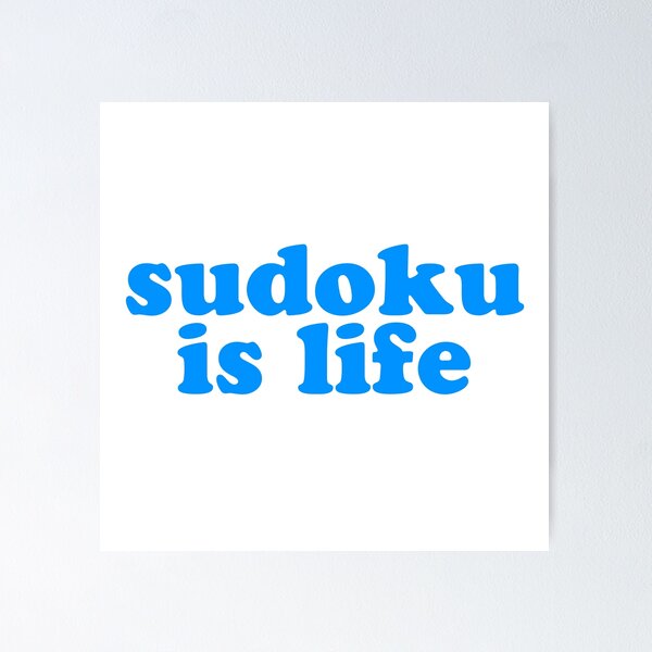 Item preview, Sudoku is Life | Blue Font Font 1 designed and sold by beanibooi.