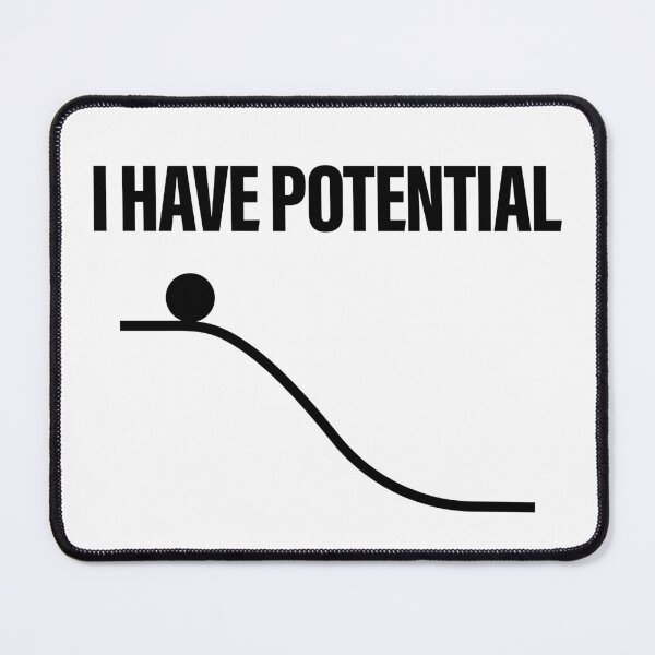 Item preview, I Have Potential Energy designed and sold by ScienceCorner.