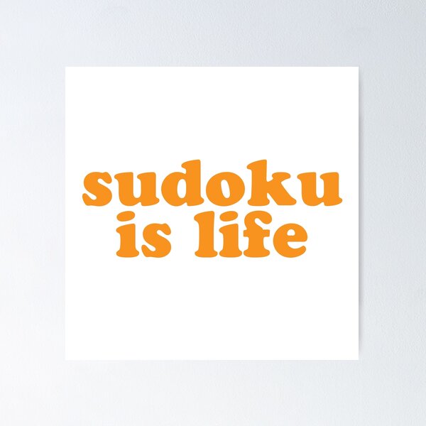 Item preview, Sudoku is Life | Orange Font 1 designed and sold by beanibooi.