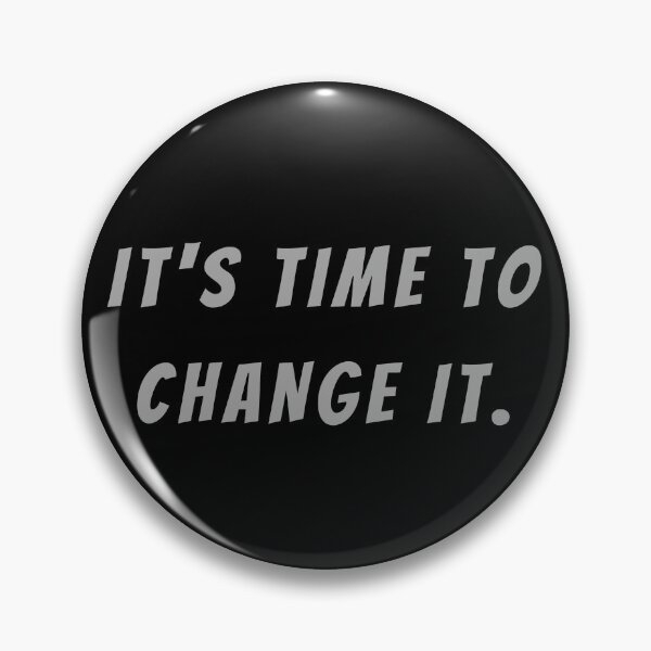 Item preview, It's Time To Change It. - Small Subtitle Version designed and sold by SN-MI.