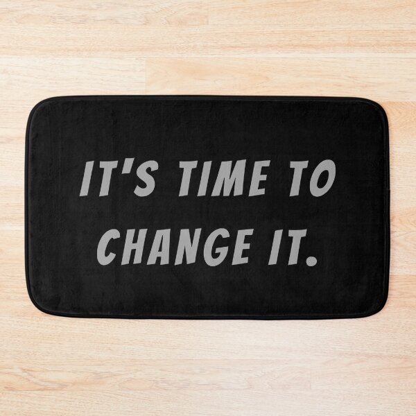 Item preview, It's Time To Change It. - Small Subtitle Version designed and sold by SN-MI.