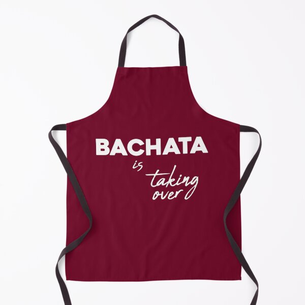 Item preview, Bachata is Taking Over designed and sold by mstfcntrk.