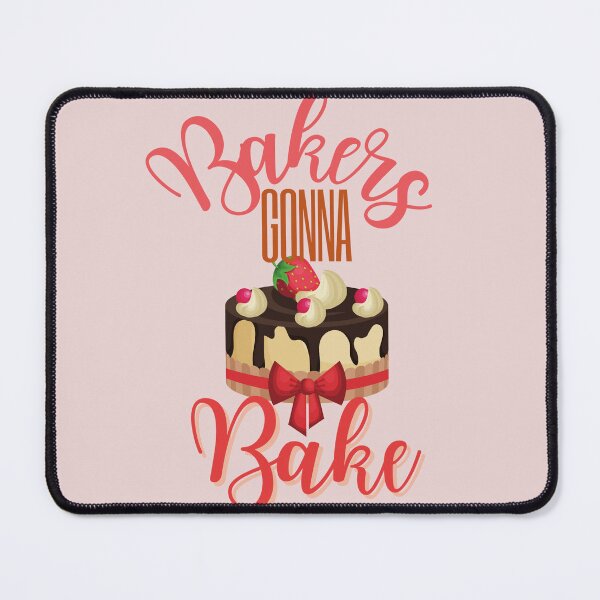 Item preview, Bakers Gonna Bake Cakes designed and sold by EvaWolf.