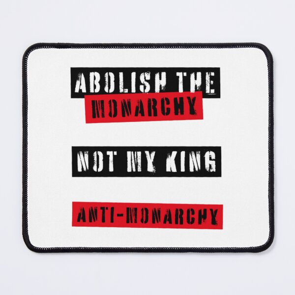 Item preview, Abolish the monarchy Not my king   designed and sold by benedictflores2.