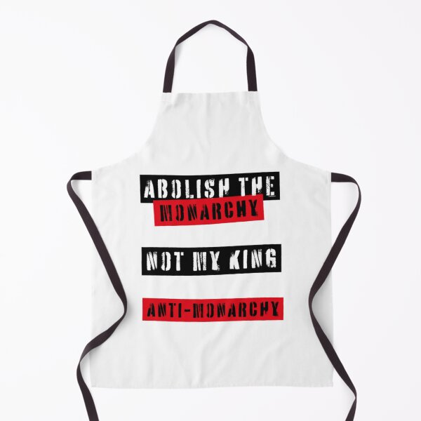 Item preview, Abolish the monarchy Not my king designed and sold by benedictflores2.
