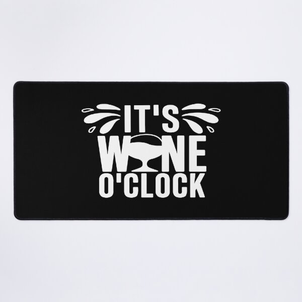 Item preview, It's wine o'clock designed and sold by phassystore.