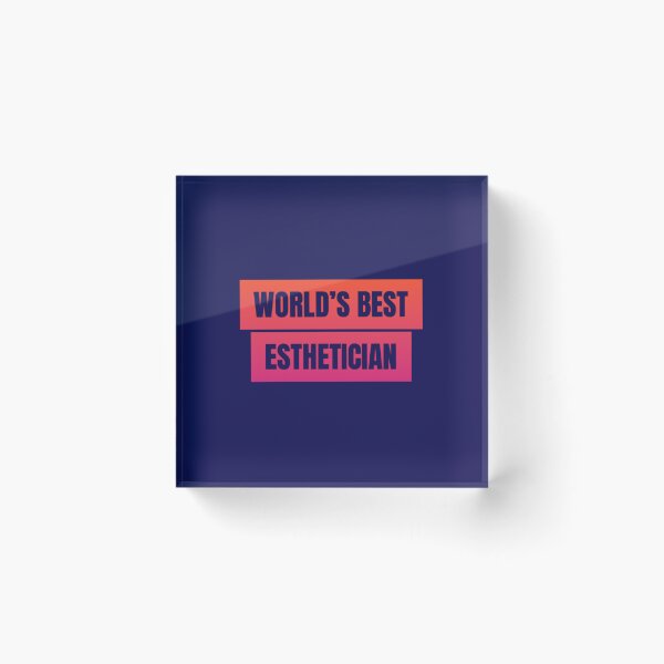 Item preview, World's Best Esthetician designed and sold by 306Biz.