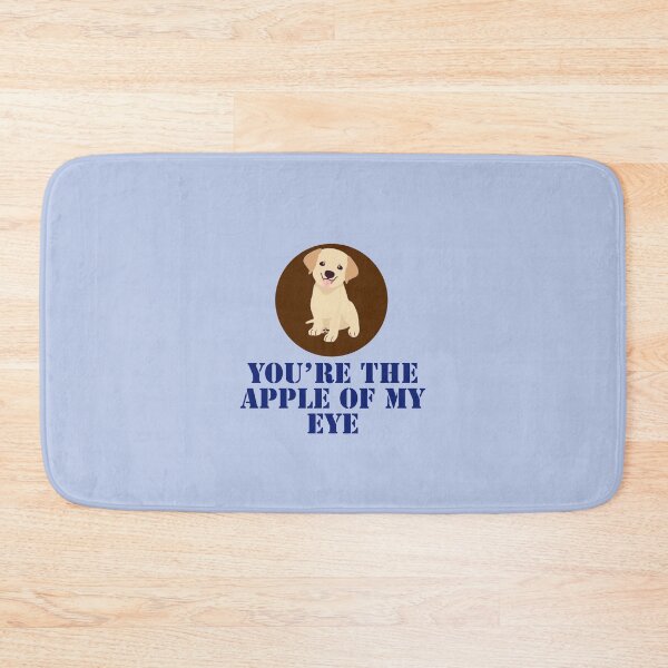 Item preview, you’re the apple of my eye, Labrador. designed and sold by StandStrong786.
