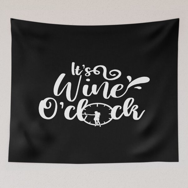 Item preview, It's wine o'clock designed and sold by phassystore.