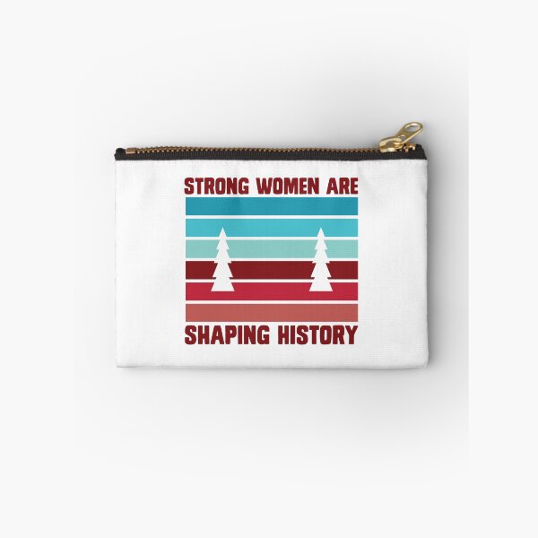Item preview, Strong woman are shaping history designed and sold by sweetanndspooky.
