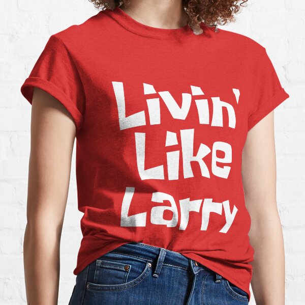 Living Like Larry Lobster Shirt - Online Shoping