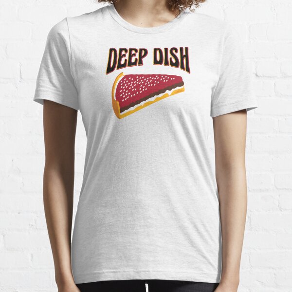 Deep Dish Pizza for the Locals Essential T-Shirt