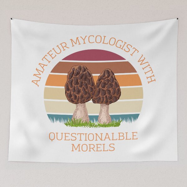 Item preview, Amateur mycologist with questionable morels designed and sold by DesignUneed.