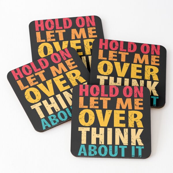 Item preview, Hold On Let Me Overthink About It Introvert Funny Quote designed and sold by TravelScientist.