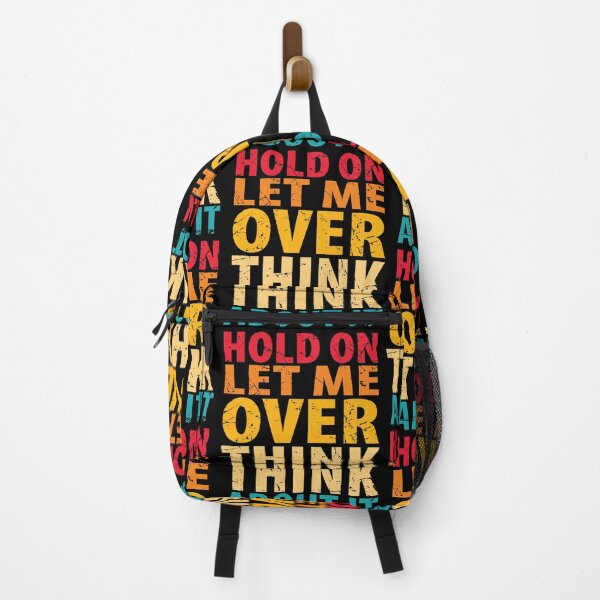 Item preview, Hold On Let Me Overthink About It Introvert Funny Quote designed and sold by TravelScientist.