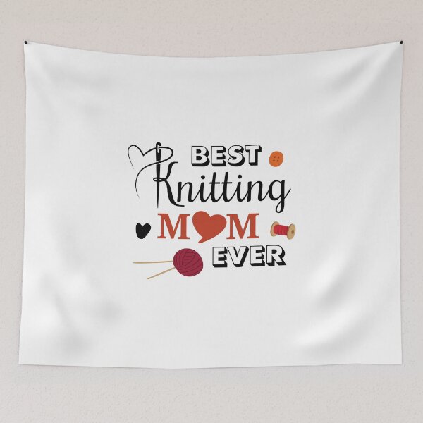 Item preview, Best Knitting Mom Ever, Gifts for Knitters designed and sold by Chillygraphics.