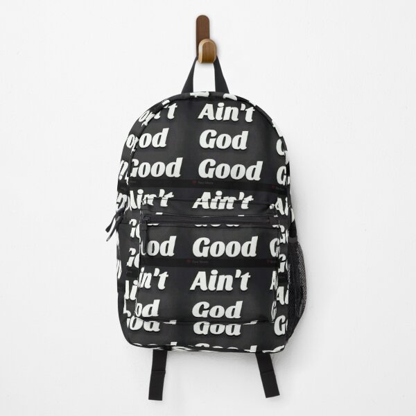 Item preview, Ain't God Good? designed and sold by Tedonism.