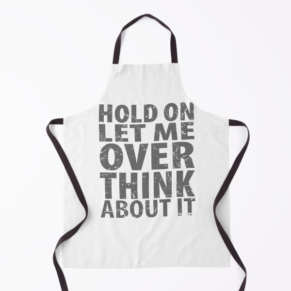 Item preview, Hold On Let Me Overthink About It Introvert Funny Quote designed and sold by TravelScientist.