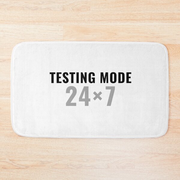 Item preview, QA tester - 24/7 testing mode - QA engineer designed and sold by stayartsy07.