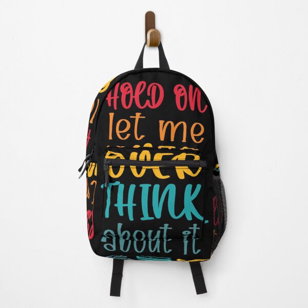 Item preview, Hold On Let Me Overthink About It Introvert Funny Quote designed and sold by TravelScientist.