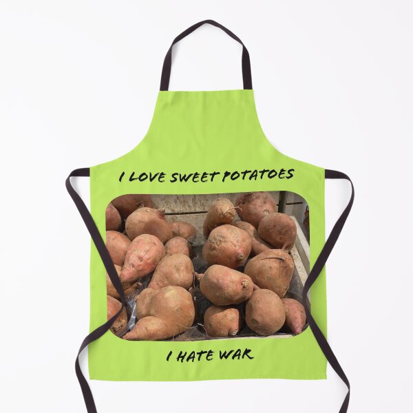 Item preview, I LOVE SWEET POTATOES, I HATE WAR designed and sold by TechLaughs.