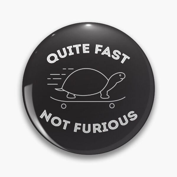 Item preview, Turtle Skates Quite Fast but Not Furious  designed and sold by munochill.