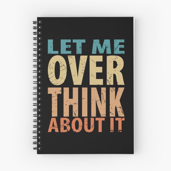 Item preview, Let Me Overthink About It Introvert Funny Quote designed and sold by TravelScientist.