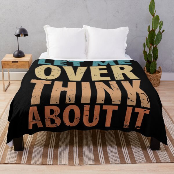 Item preview, Let Me Overthink About It Introvert Funny Quote designed and sold by TravelScientist.