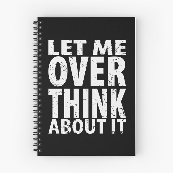 Item preview, Let Me Overthink About It Introvert Funny Quote designed and sold by TravelScientist.