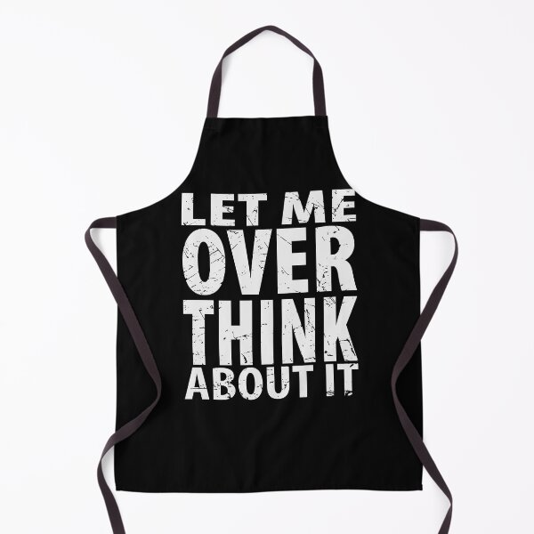 Item preview, Let Me Overthink About It Introvert Funny Quote designed and sold by TravelScientist.