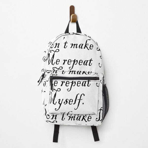 Item preview, Don't Make Me Repeat My Self History Funny History Teacher Gift historian designed and sold by ARTZ84.