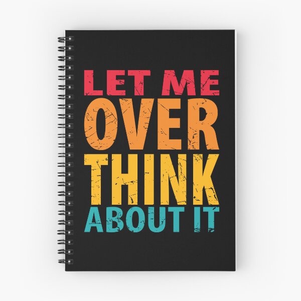 Item preview, Let Me Overthink About It Introvert Funny Quote designed and sold by TravelScientist.