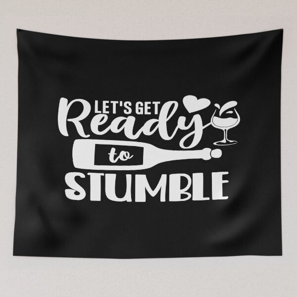 Item preview, Let's get ready to stumble designed and sold by phassystore.