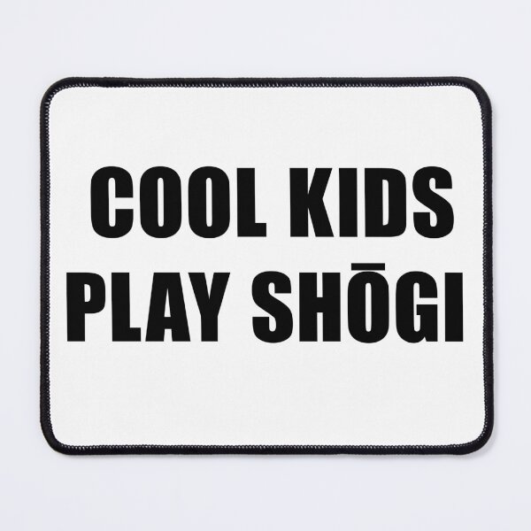 Item preview, Cool Kids Play Shogi designed and sold by BRAZILCOOLSHIRT.