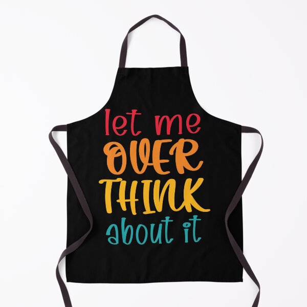 Item preview, Let Me Overthink About It Introvert Funny Quote designed and sold by TravelScientist.