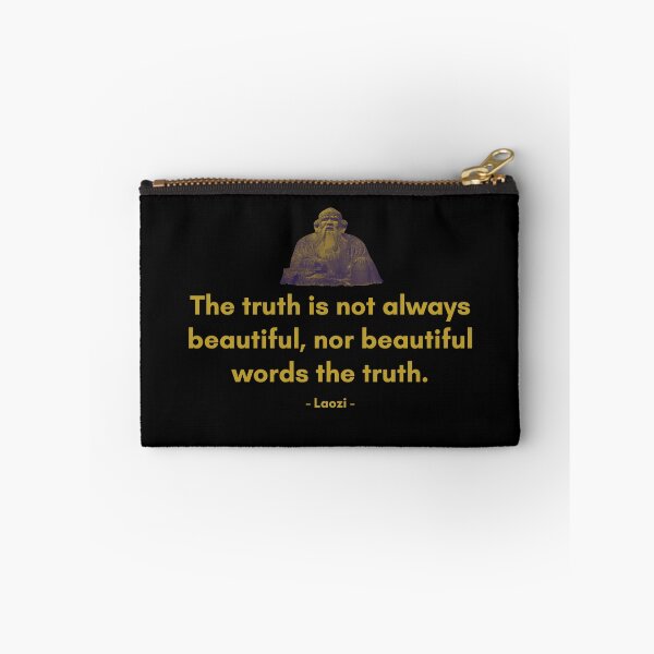 Item preview, The truth is not always beautiful, nor beautiful words the truth. | Sayings of Laozi | Motivational Quote designed and sold by Philosopherous.