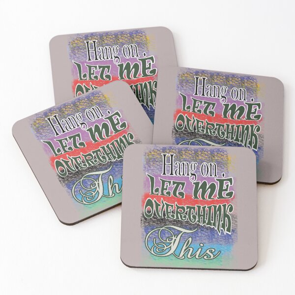 Item preview, HANG ON LET ME OVER THINK THIS - AND GAIN KNOWLEDGE designed and sold by Ramzadeen.