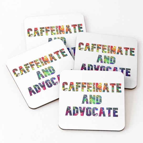 Item preview, Caffeinate And Advocate designed and sold by rejebolla.