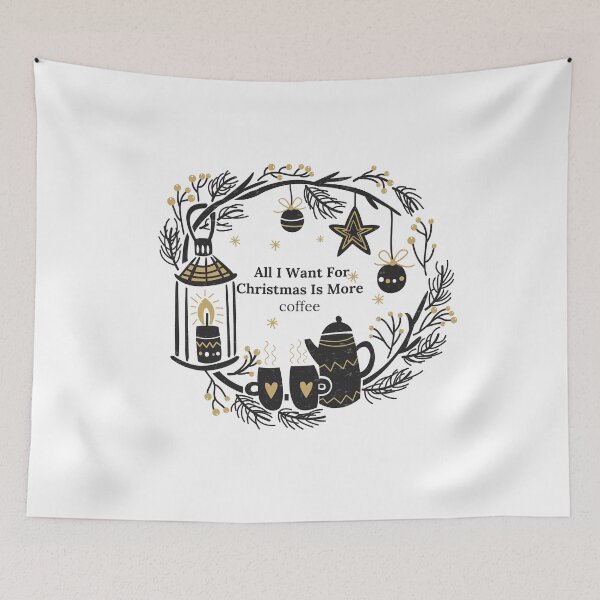 Item preview, all i want for christmas is more coffee designed and sold by thorfinnshop.