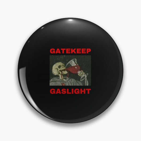 Item preview, GATEKEEP GASLIGHT designed and sold by minusking.