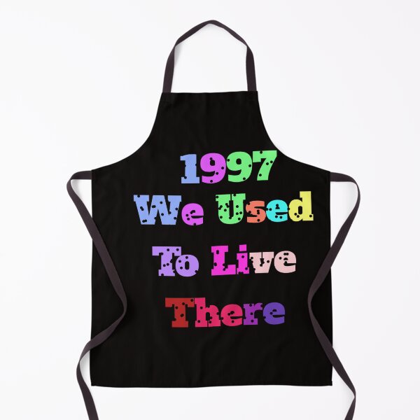 Item preview, We Used To Live There 1997 designed and sold by YoussefProMax.